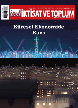 İktisat ve Toplum Dergisi 145. Sayı: Küresel Ekonomide Kaos