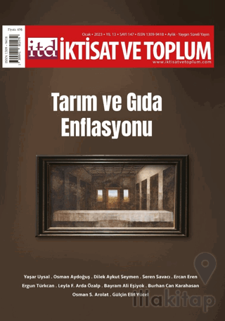 İktisat ve Toplum Dergisi 147. Sayı: Tarım ve Gıda Enflasyonu