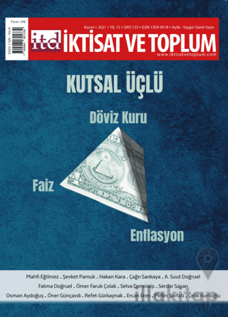 İktisat ve Toplum Dergisi Sayı: 133 Kutsal Üçlü