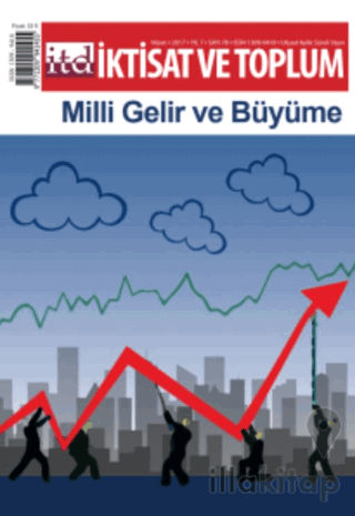 İktisat ve Toplum Dergisi Sayı: 78 Nisan 2017