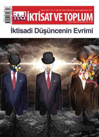 İktisat ve Toplum Dergisi Sayı: 83 Eylül 2017