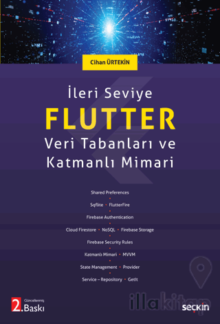 İleri Seviye Flutter - Veri Tabanları ve Katmanlı Mimari