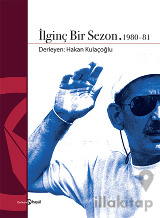 İlginç Bir Sezon 1980 - 81