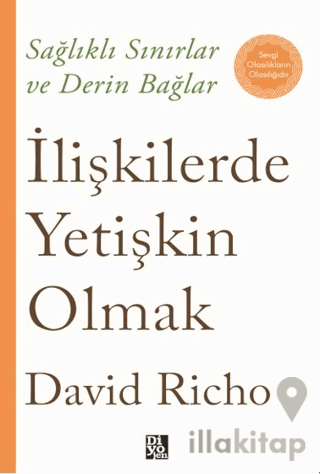 İlişkilerde Yetişkin Olmak