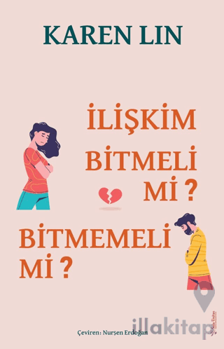 İlişkim Bitmeli Mi Bitmemeli Mi?