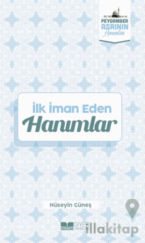 İlk İman Eden Hanımlar