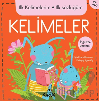 İlk Kelimelerim İlk Sözlüğüm - Kelimeler