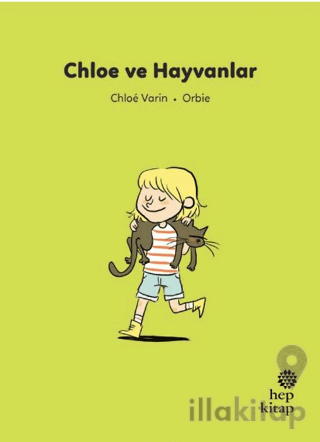 İlk Okuma Hikayeleri: Chloe ve Hayvanlar