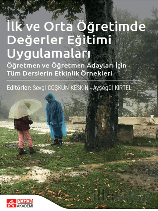 İlk ve Orta Öğretimde Değerler Eğitimi Uygulamaları