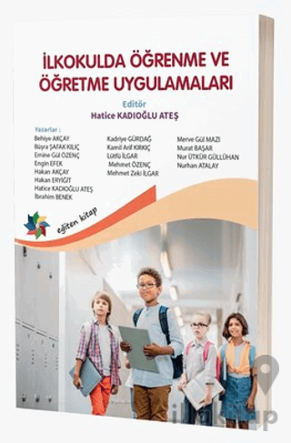 İlkokulda Öğrenme ve Öğretme Uygulamaları