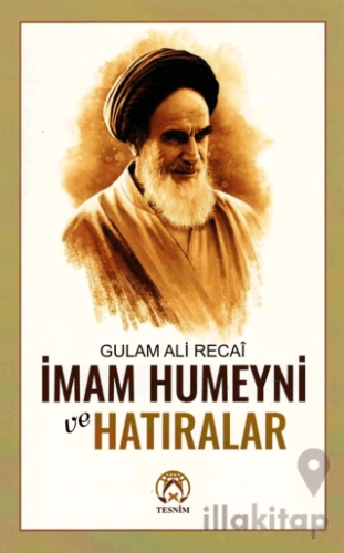 İmam Humeyni ve Hatıralar