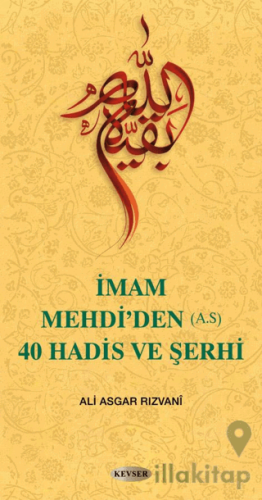 İmam Mehdi’den (A.S) 40 Hadis ve Şerhi