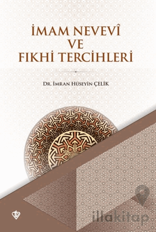 İmam Nevevi ve Fıkhi Tercihleri