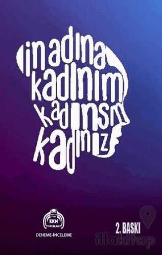 İnadına Kadınım Kadınsın Kadınız