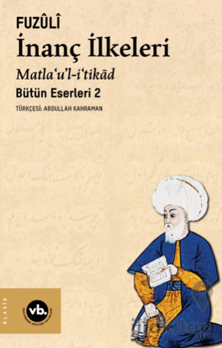 İnanç İlkeleri Matla’u’l-i’tikâd