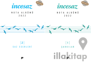 İncesaz Nota Albümü 2022 (1 - Şarkılar, 2 - Saz Eserleri)