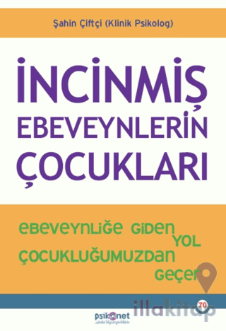 İncinmiş Ebeveynlerin Çocukları