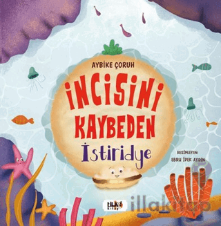 İncisini Kaybeden İstiridye