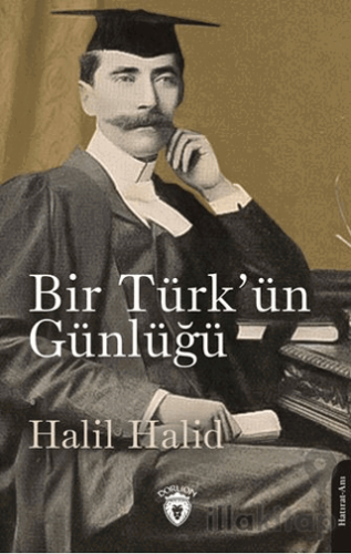 İngiltere’de Bir Türk’ün Günlüğü 1903