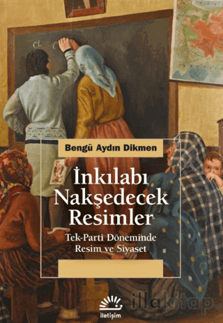 İnkılabı Nakşedecek Resimler