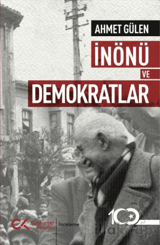 İnönü ve Demokratlar