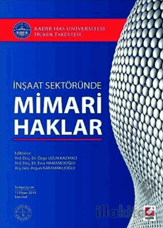 İnşaat Sektöründe Mimari Haklar