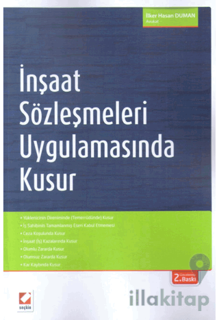 İnşaat Sözleşmeleri Uygulamasında Kusur