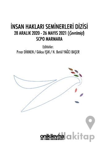 İnsan Hakları Seminerleri Dizisi 28 Aralık 2020-26 Mayıs 2021 (çevrimi