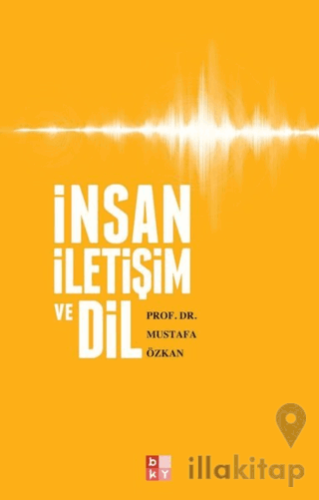 İnsan İletişim ve Dil