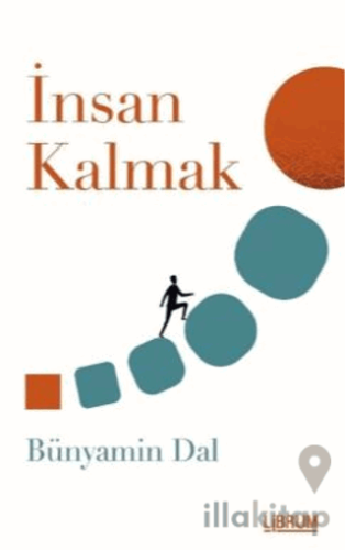 İnsan Kalmak