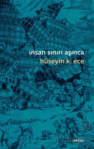 İnsan Sınırı Aşınca