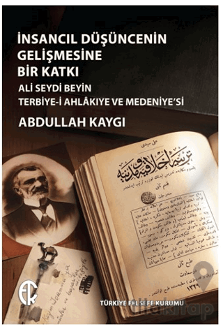 İnsancıl Düşüncenin Gelişmesine Bir Katkı