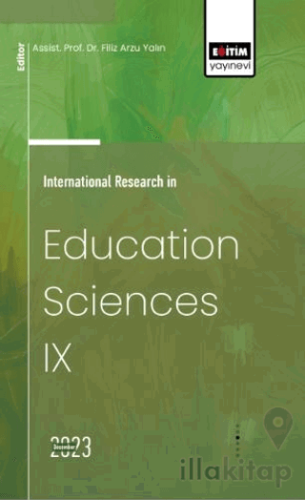 International Research in Education Sciences IX