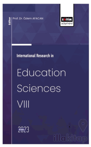 International Research in Education Sciences VIII