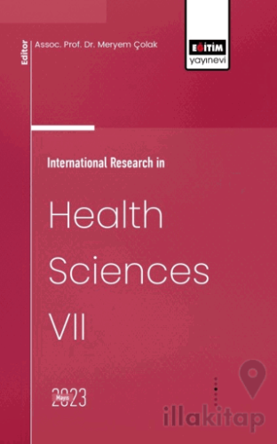 International Research in Health Sciences VII