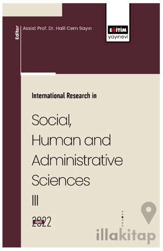 İnternational Research İn Social, Human And Administrative Sciences II