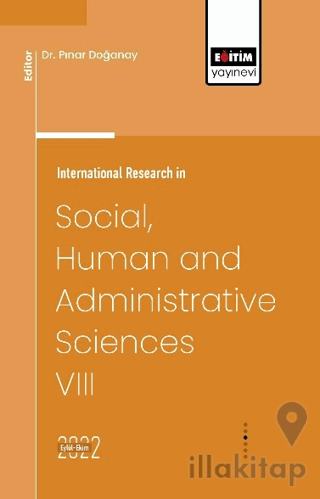 International Research in Social, Human and Administrative Sciences VI