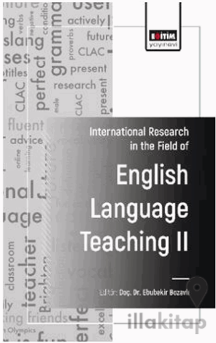 International Research in the Field of English Language Teaching - II