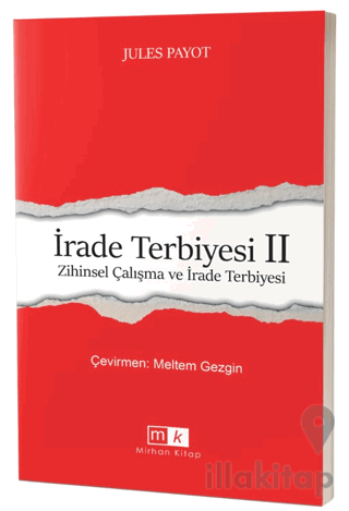 İrade Terbiyesi 2 Zihinsel Çalışma ve İrade Terbiyesi