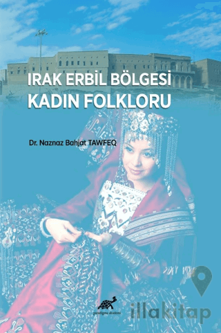 Irak Erbil Bölgesi Kadın Folkloru