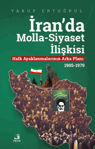 İran'da Molla-Siyaset İlişkisi