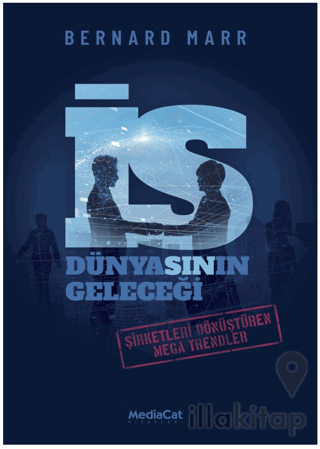 İş Dünyasının Geleceği