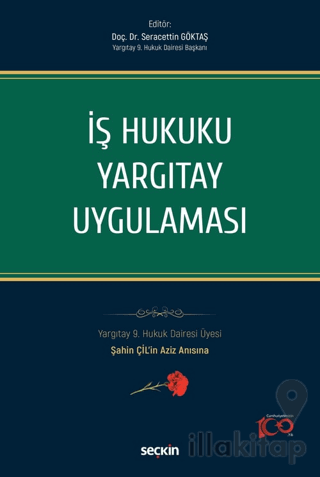 İş Hukuku Yargıtay Uygulaması