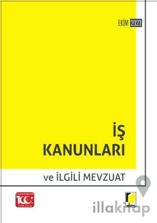 İş Kanunları ve İlgili Mevzuat (2023)