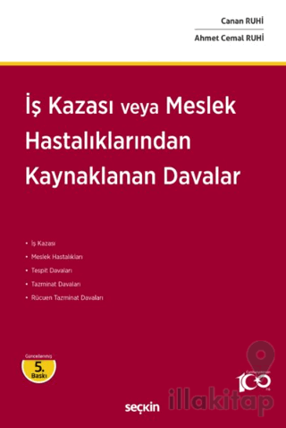 İş Kazası veya Meslek Hastalıklarından Kaynaklanan Davalar