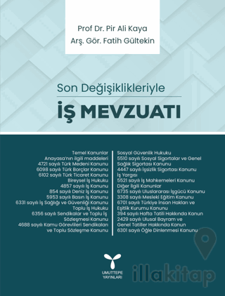 İş Mevzuatı - Son Değişiklikleriyle