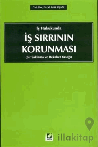 İş Sırrının Korunması