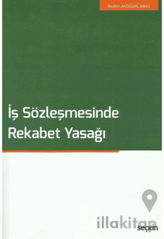 İş Sözleşmesinde Rekabet Yasağı