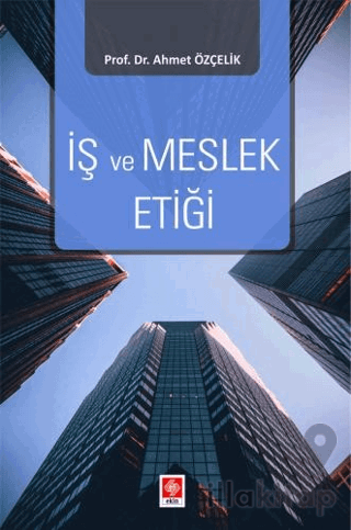 İş ve Meslek Etiği