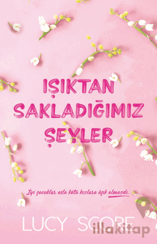 Işıktan Sakladığımız Şeyler